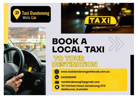 Airport Taxi Booking Dandenong – Reliable & Affordable Rides