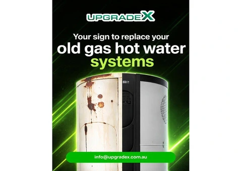 UpgradeX – Replace Your Old Gas Hot Water System Today! 🔥➡️♻️