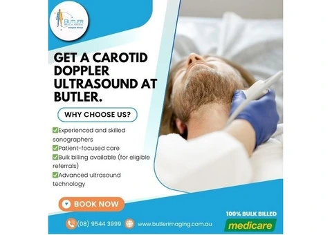 Get a Carotid Doppler Ultrasound at Butler Medical Imaging. (08) 9544 3999