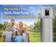 Big Family? This 300L Heat Pump Is Slashing Hot Water Bills