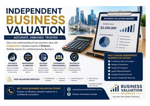 Independent Business Valuation Services in Brisbane – Accurate & Unbiased