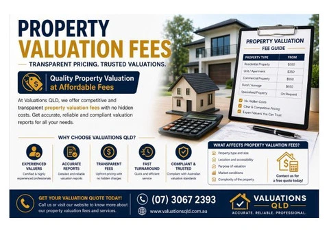 Affordable Property Valuation Fees in QLD – Transparent Pricing