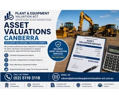 Asset Valuations Canberra | Certified Plant & Equipment Valuers