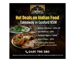 Best Indian Food Near Me in Gosford – Tasty Meals & Amazing Offers at Crown Indian Restaurant