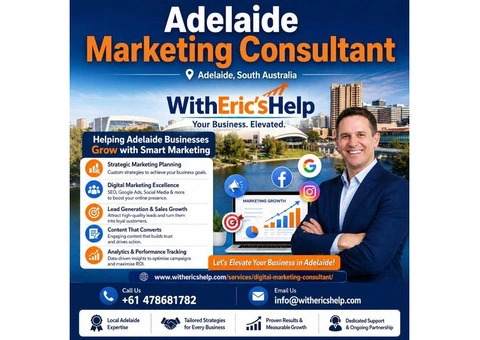 Adelaide Marketing Consultant – Grow Your Business with WithEric’sHelp