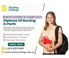 Study Diploma Of Nursing Perth – Build Your Future