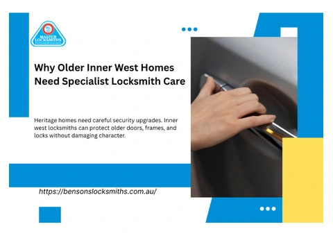 Why Inner West Heritage Homes Need a Different Locksmith Strategy Than New Builds