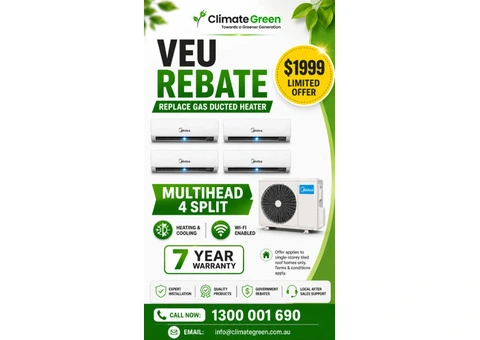 🔥 VEU REBATE OFFER – MULTIHEAD 4 SPLIT SYSTEM FROM $1999* 🔥