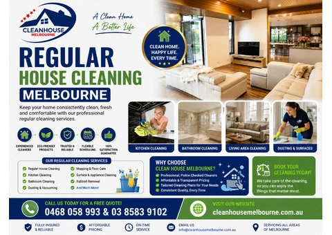 Regular House Cleaning Melbourne | Maintain a Spotless Home with Clean House Melbourne