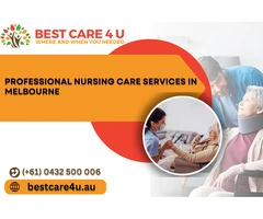 Professional Nursing Care Services in Melbourne | Quality Care