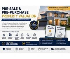Pre-Sale & Pre-Purchase Property Valuation Canberra