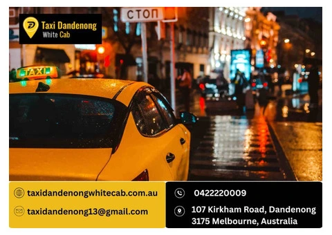 Reliable Private Taxi Booking Dandenong for Comfortable Everyday Travel