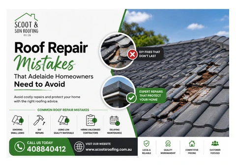 Roof Repair Mistakes That Adelaide Homeowners Need to Avoid