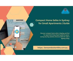 Small Apartment, Big Security: Compact Safes Perfect for Sydney Homes