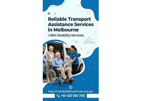 Reliable Transport Assistance Services in Melbourne | MKS Disability Services