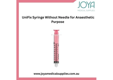 UniFix Syringe Without Needle for Anaesthetic Purpose - Joya Medical Supplies | Australia