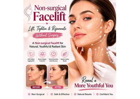 Non-Surgical Facelift: Advanced Skin Rejuvenation Solutions