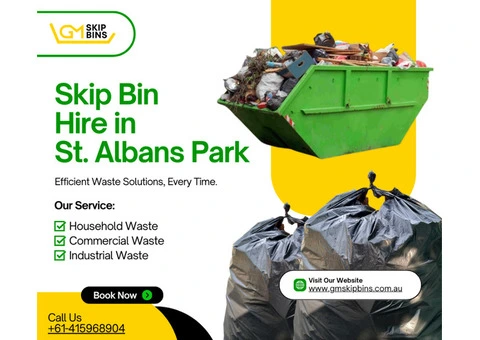 Skip Bin Hire St Albans | All Waste Types Accepted, Fully Insured – GM Skip Bins