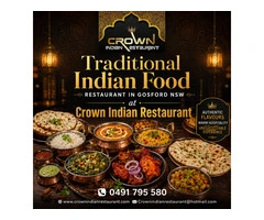 Craving Real Indian Flavours? Discover the Best Crown Indian Restaurant Near Gosford NSW Today