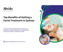 Top Benefits of Getting a Facial Treatment in Sydney