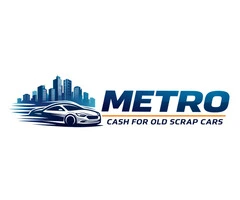 Metro Cash For Old Scrap Cars