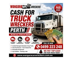 Cash for Truck Wreckers Perth - Top Cash Paid