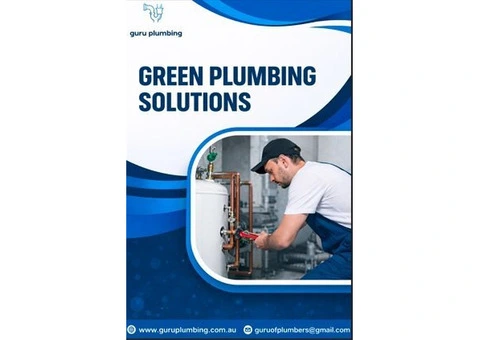Green Plumbing Solutions for Sustainable Living