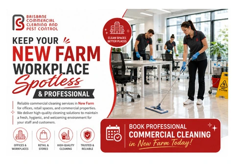 Commercial Cleaning New Farm | Top Rated Office Cleaning New Farm