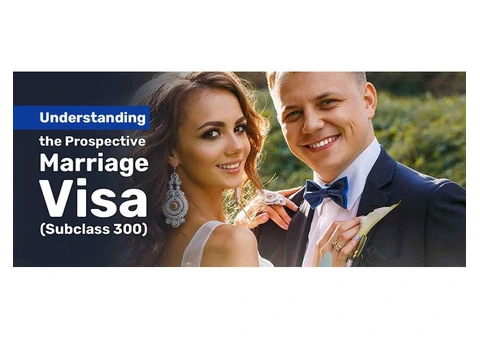 Understand the Prospective Marriage Visa with Visa Specialist Perth