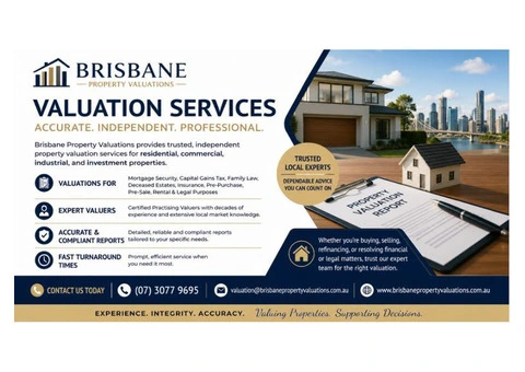 Professional Valuation Services in Brisbane – Accurate & Reliable Reports