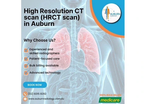 High Resolution CT Scan (HRCT) at Auburn Radiology. (02) 8315 8292