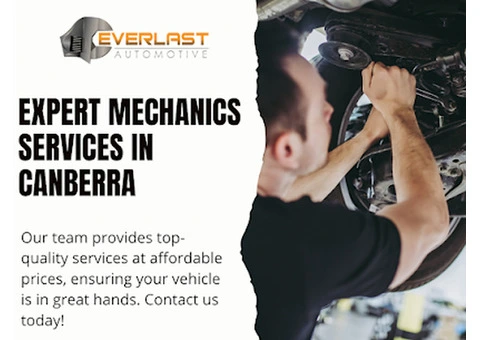 Canberra Mechanics Delivering Honest Advice & Quality Repairs - Everlast Automotive