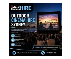 Outdoor Cinema Hire Near Me for Sydney Events and Parties