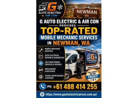 G Auto Electric & Air Con Provides Top-Rated Mobile Mechanic Services in Newman, WA