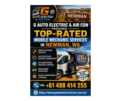 G Auto Electric & Air Con Provides Top-Rated Mobile Mechanic Services in Newman, WA