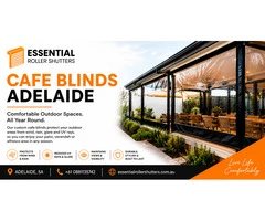 Cafe Blinds Adelaide for Comfortable Outdoor Living