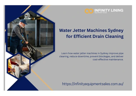 Water Jetter Machines Sydney for Efficient Drain Cleaning