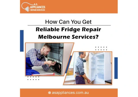 How Can You Get Reliable Fridge Repair Melbourne Services?
