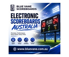 Electronic Scoreboard Australia- Premium Blue Vane Scoreboard Solutions