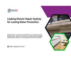 Leaking Shower Repair Sydney for Lasting Water Protection