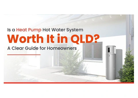 Heat Pump Hot Water QLD for Lower Energy Costs