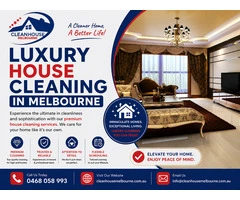 Luxury House Cleaning in Melbourne | Clean House Melbourne