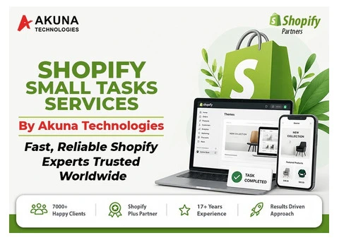 Shopify Small Tasks Services by Akuna Technologies Fast, Reliable Shopify Experts Trusted Worldwide