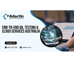 End-to-End QA, Testing & Cloud Services Australia