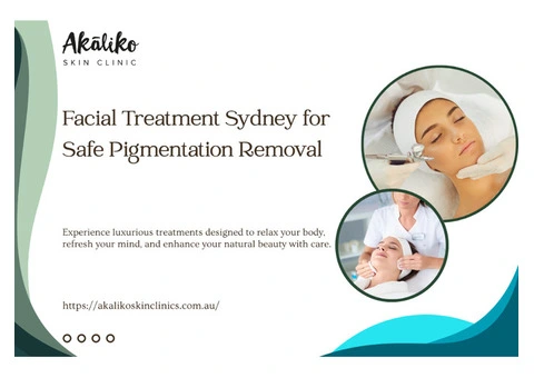 Facial Treatment Sydney for Safe Pigmentation Removal