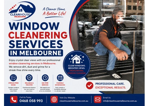 Window Cleanering Services in Melbourne | Clean House Melbourne