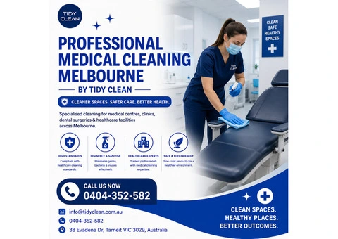 Professional Medical Cleaning Melbourne by Tidy Clean