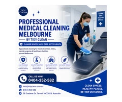Professional Medical Cleaning Melbourne by Tidy Clean