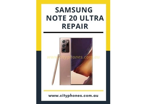 Samsung Note 20 Ultra Repair in Melbourne and Greensborough