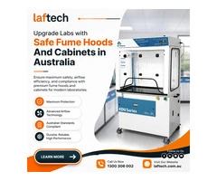 Upgrade Labs with Safe Fume Hoods And Cabinets in Australia